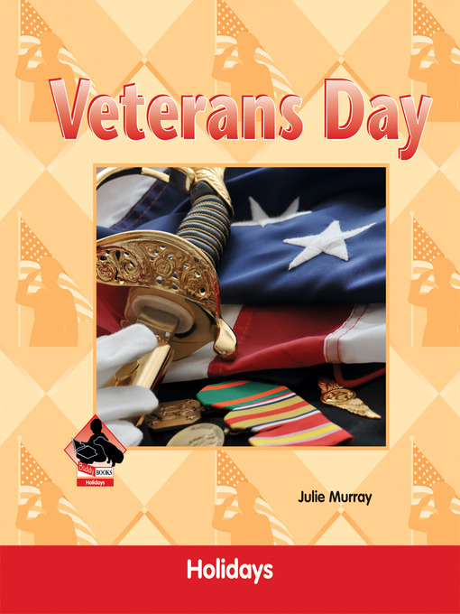 Title details for Veterans Day by Julie Murray - Available